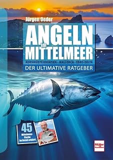 Angeln im Mittelmeer: Der ultimative Ratgeber Test 2025