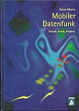 Mobiler Datenfunk. Technik, Trends, Projekte Test 2025