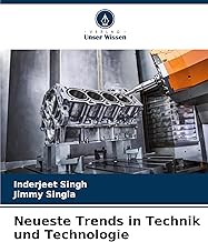 Neueste Trends in Technik und Technologie