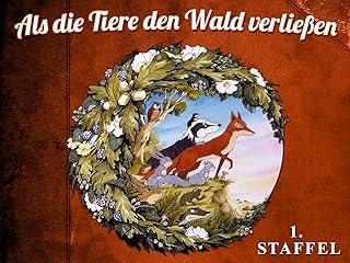 Als die Tiere den Wald verließen Test 2025