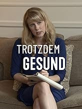Trotzdem Gesund Test 2025