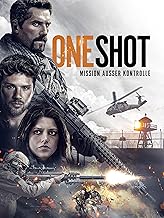 One Shot - Mission außer Kontrolle Test 2025